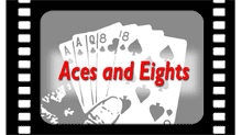 Aces and Eights video