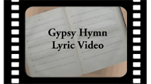 Gypsy Hymn Lyric Video