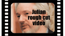 Julian rough cut video