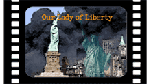 Our Lady of Liberty video