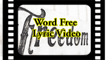 Word Free Lyric Video